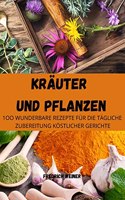 Kräuter Und Pflanzen