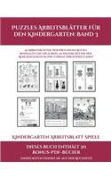 Kindergarten Arbeitsblatt Spiele (Puzzles Arbeitsblätter für den Kindergarten: Band 3): 50 Arbeitsblätter. Der Preis dieses Buches beinhaltet die Erlaubnis, 20 weitere Bücher der Reihe kostenlos im PDF-Format herunterzuladen(3 Kindergarten Arbeitsblatt Spiele)