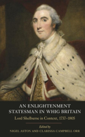 Enlightenment Statesman in Whig Britain