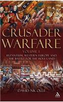 Crusader Warfare Volume I