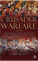 Crusader Warfare Volume I