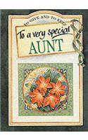 To a Very Special Aunt