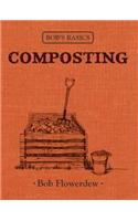 Bob's Basics: Composting