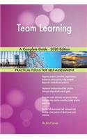 Team Learning A Complete Guide - 2020 Edition