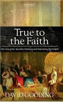 True to the Faith