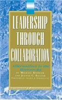 Leadership Through Collaboration
