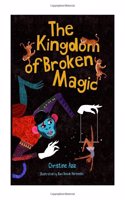 The Kingdom of Broken Magic