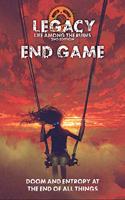 Legacy - End Game