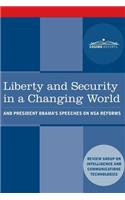 Liberty and Security in a Changing World