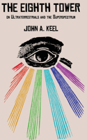 Eighth Tower: On Ultraterrestrials and the Superspectrum