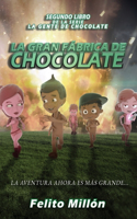 Gran Fabrica de Chocolate