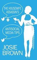 Housewife Assassin's Antisocial Media Tips