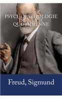 Psychopathologie de la vie quotidienne