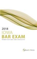 2018 Iowa Bar Exam Primer Outlines and Checklists