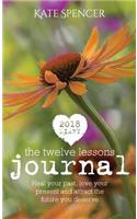 2018 Twelve Lessons Journal
