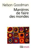 Manieres de Faire Mondes