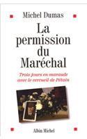 Permission Du Marechal (La)