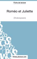 Roméo et Juliettede Shakespeare (Fiche de lecture)