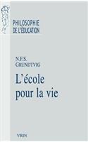 L'Ecole Pour La Vie