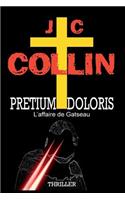 Pretium Doloris, l'affaire de Gatseau