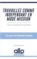 Travaillez comme indépendant en mode mission