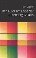 Autor Am Ende Der Gutenberg Galaxis