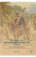Poland in the Irish Nationalist Imagination, 1772–1922