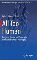 All Too Human