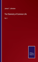 Chemistry of Common Life