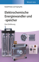 Elektrochemische Energiewandler und -speicher