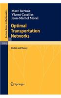 Optimal Transportation Networks: (English)