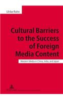 Cultural Barriers to the Success of Foreign Media Content
