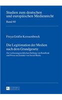 Die Legitimation der Medien nach dem Grundgesetz