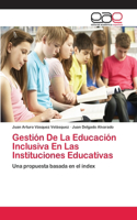 Gestión De La Educación Inclusiva En Las Instituciones Educativas