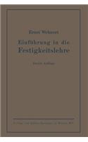 Einführung in die Festigkeitslehre: nebst Aufgaben aus dem Maschinenbau und der Baukonstruktion(German)