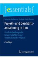 Projekt- Und Geschäftsanbahnung in Iran