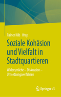 Soziale Kohäsion Und Vielfalt in Stadtquartieren