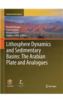 Lithosphere Dynamics and Sedimentary Basins: The Arabian Plate and Analogues