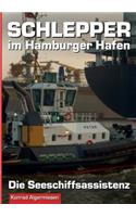 Schlepper im Hamburger Hafen - Band 1