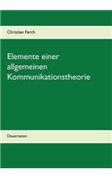 Elemente einer allgemeinen Kommunikationstheorie