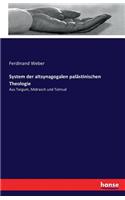 System der altsynagogalen palästinischen Theologie