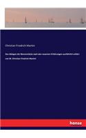 Ablegen der Bienenstöcke nach den neuesten Erfahrungen ausführlich erklärt von M. Christian Friedrich Martini