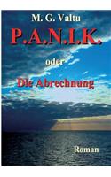 P.A.N.I.K. oder Die Abrechnung