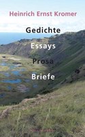 Gedichte, Essays, Prosa, Briefe