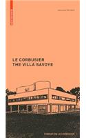 Le Corbusier. The Villa Savoye