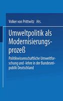 Umweltpolitik ALS Modernisierungsprozess
