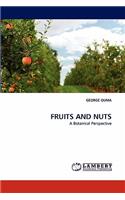 Fruits and Nuts