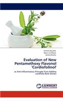 Evaluation of New Pentamethoxy Flavonol 'Cordiofolinol'