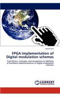 FPGA Implementation of Digital modulation schemes