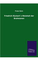 Friedrich Ruckerts Weisheit Der Brahmanen